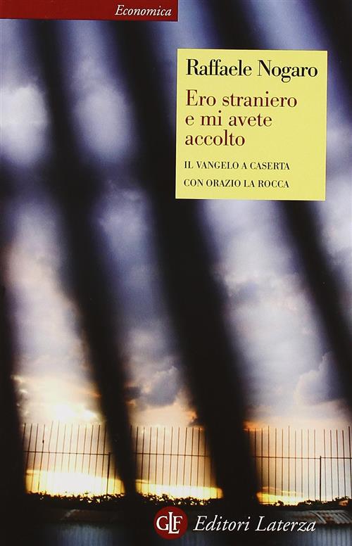 Ero Straniero E Mi Avete Accolto. Il Vangelo A Caserta