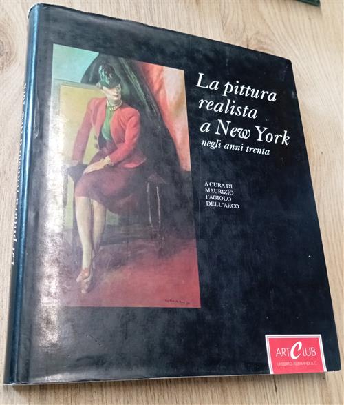 La Pittura Realista A New York Negli Anni Trenta Maurizio Fagiolo Dell'arco Al