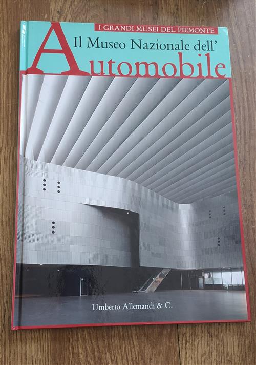 Il Museo Nazionale Dell'automobile Allemandi 2011