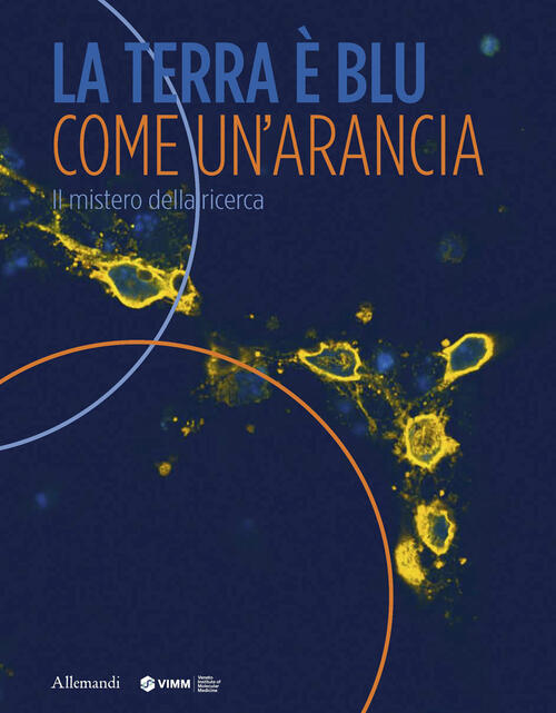 La Terra E Blu Come Un’Arancia. Il Mistero Della Ricerca Allemandi 2026