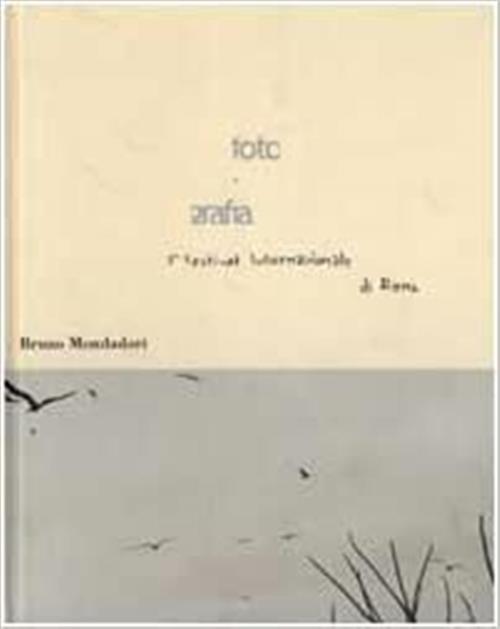 Fotografia. 1 Festival Internazionale Di Roma