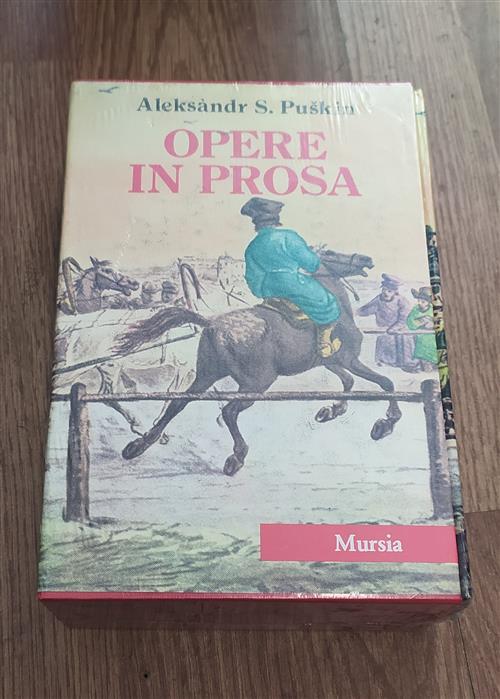 Opere In Prosa. Volume Primo