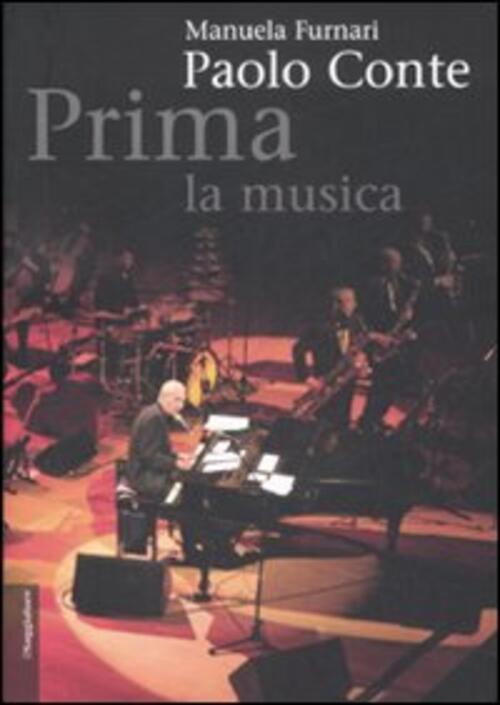 Paolo Conte. Prima La Musica