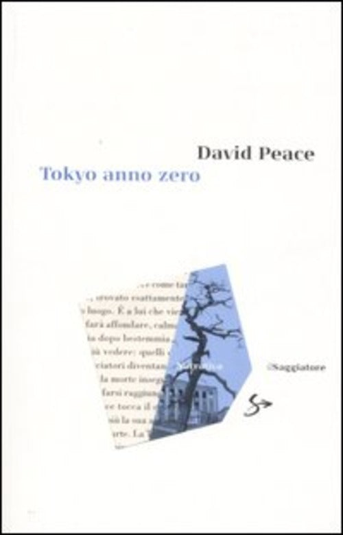 Tokyo Anno Zero David Peace Il Saggiatore 2008
