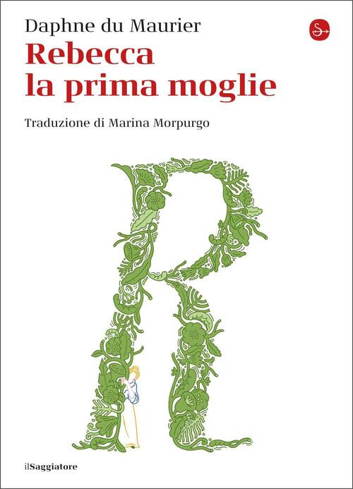 Rebecca La Prima Moglie Daphne Du Maurier Il Saggiatore 2020