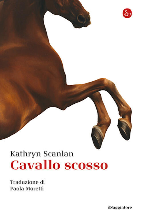Cavallo Scosso Kathryn Scanlan Il Saggiatore 2025