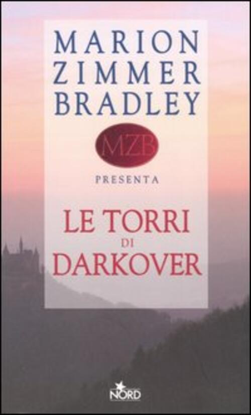 Le Torri Di Darkover Marion Zimmer Bradley Nord 2006