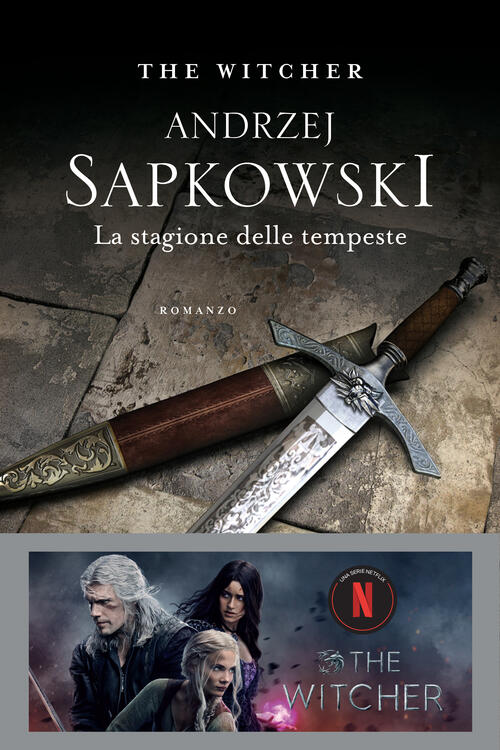 La Stagione Delle Tempeste. The Witcher. Vol. 8 Andrzej Sapkowski Nord 2020