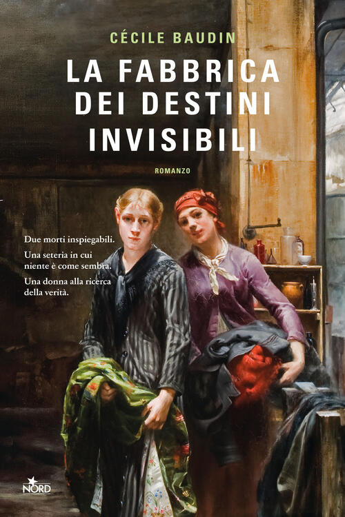 La Fabbrica Dei Destini Invisibili Cecile Baudin Nord 2024