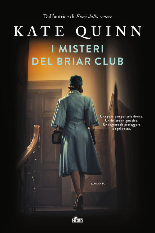 I Misteri Del Briar Club Kate Quinn Nord 2024
