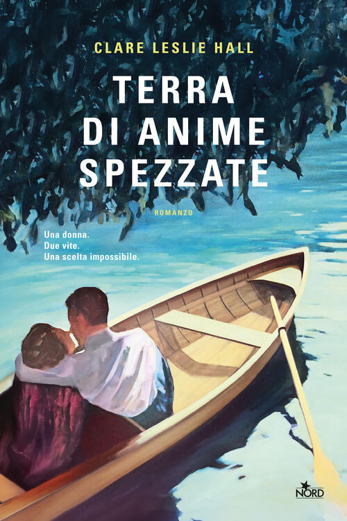Terra Di Anime Spezzate Clare Leslie Hall Nord 2025