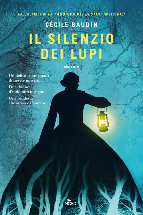 Il Silenzio Dei Lupi Cecile Baudin Nord 2025