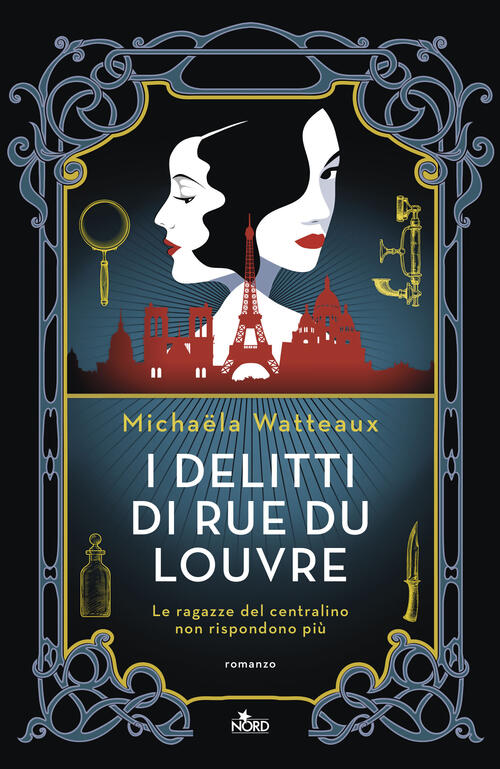 I Delitti Di Rue Du Louvre Michaela Watteaux Nord 2026