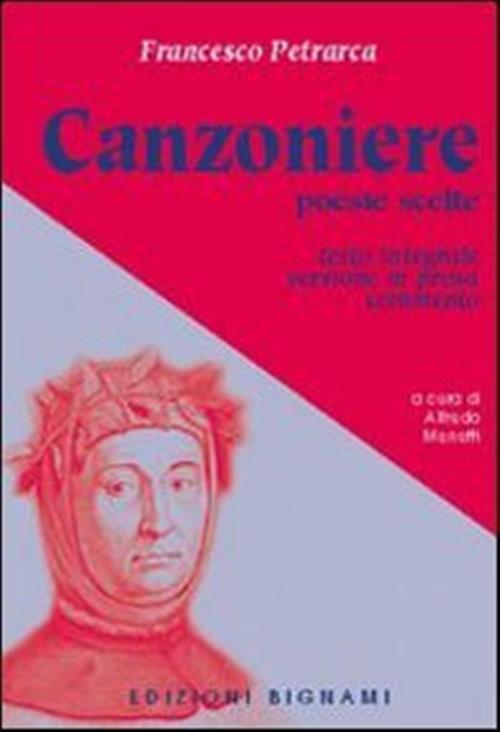 Canzoniere Francesco Petrarca Bignami 2006