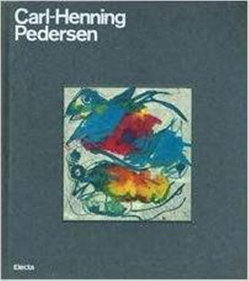 Carl-Henning Pedersen Amy Ramson Mondadori Electa 1986