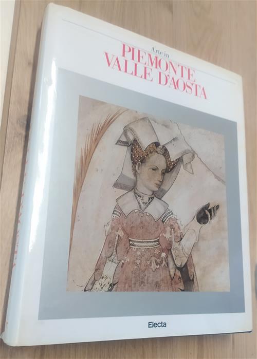 Arte In Piemonte E Valle D'aosta