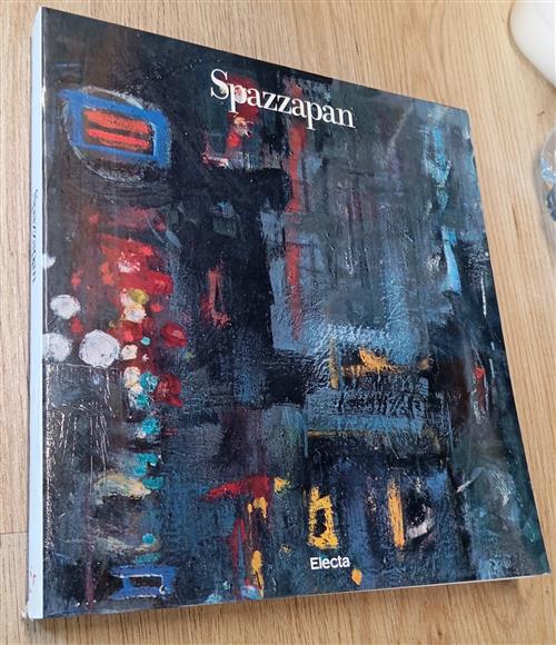 Luigi Spazzapan Maurizio Calvesi, Mirella Bandini, Maria Masau Dan Electa 1989