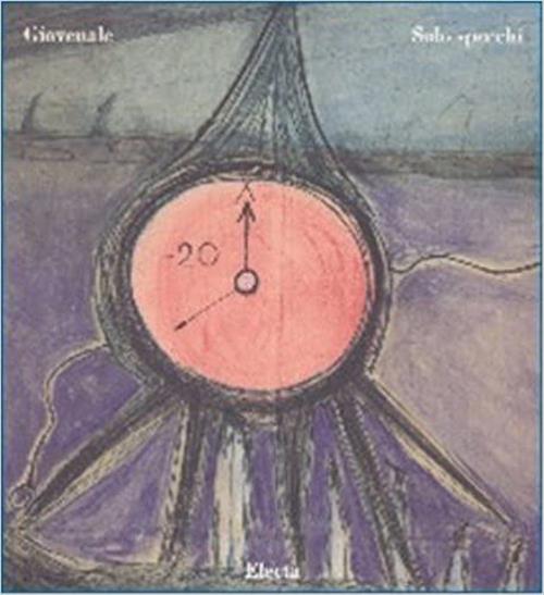 Solo Specchi. Catalogo Della Mostra