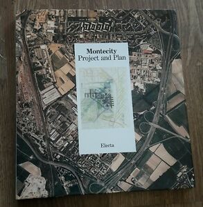 Montecity. Progetto E Piano. Ediz. Inglese