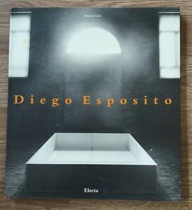 Diego Esposito Bruno Corà Electa