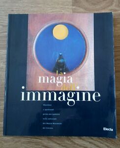 La Magia Dell'immagine. Macchine E Spettacoli Nelle Collezioni Del Museo Nazionale Del Cinema