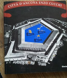 Citta Di Ancona. Enzo Cucchi. Catalogo Della Mostra Ancona