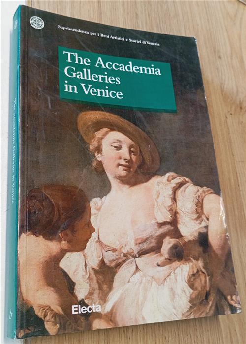 Le Gallerie Dell'accademia Di Venezia. Ediz. Inglese Giovanna Nepi Scire Monda