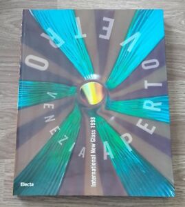 Venezia Aperto Vetro. International New Glass 1998. Ediz. Italiana E Inglese M