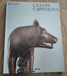 La Lupa Capitolina Claudio Parisi Presicce Mondadori Electa 2000