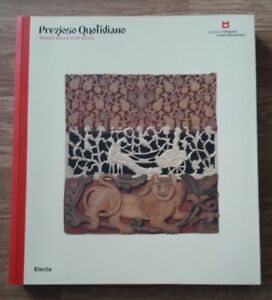 Prezioso Quotidiano. Tesori Della Vita Russa