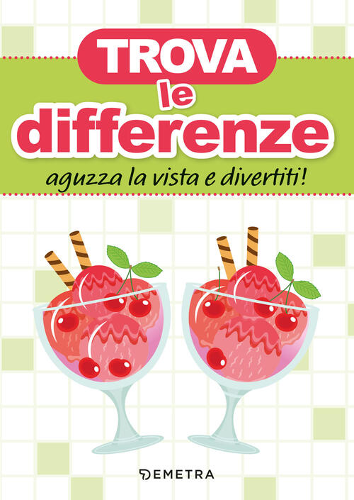 Trova Le Differenze. Aguzza La Vista E Divertiti! Demetra 2025