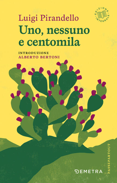 Uno, Nessuno E Centomila Luigi Pirandello Demetra 2026