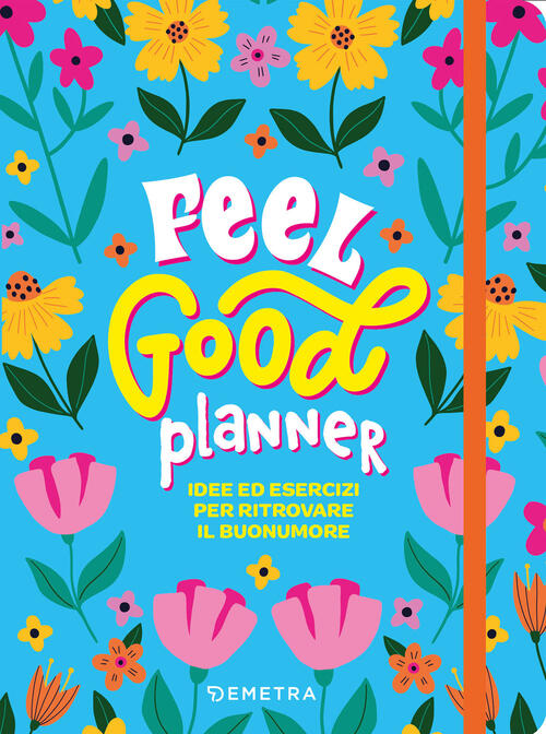 Feel Good Planner Demetra 2025