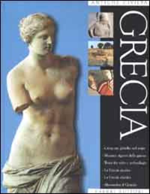 Grecia. Antiche Civilta M. Vidale, M. Cultraro Fabbri 2000