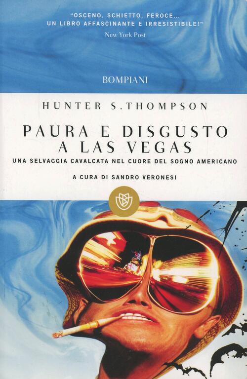 Paura E Disgusto A Las Vegas Hunter S. Thompson Bompiani 2000