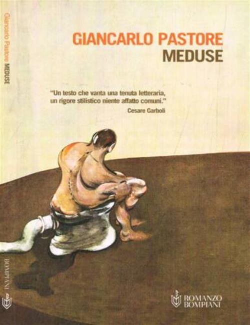 Meduse Giancarlo Pastore Bompiani 2003