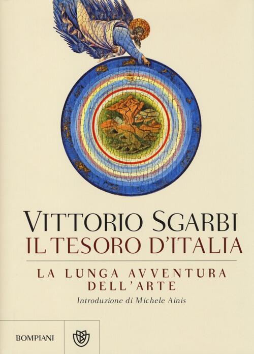 La Lunga Avventura Dell'arte. Il Tesoro D'italia Vittorio Sgarbi Bompiani 2013
