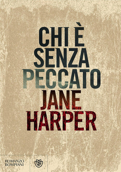 Chi E Senza Peccato Jane Harper Bompiani 2017