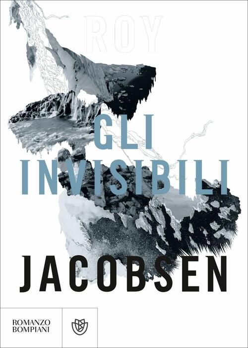 Gli Invisibili. Saga Dei Barrøy
