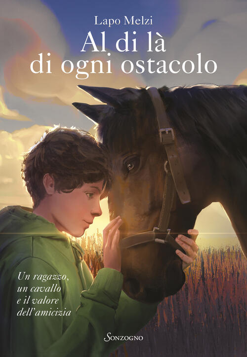 Al Di La Di Ogni Ostacolo Lapo Melzi Sonzogno 2024