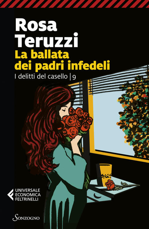 La Ballata Dei Padri Infedeli Rosa Teruzzi Sonzogno 2025