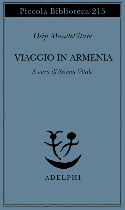 Viaggio In Armenia Osip Mandel'štam Adelphi 1988
