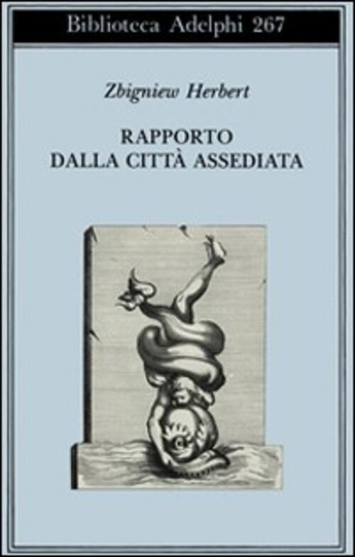 Rapporto Dalla Citta Assediata