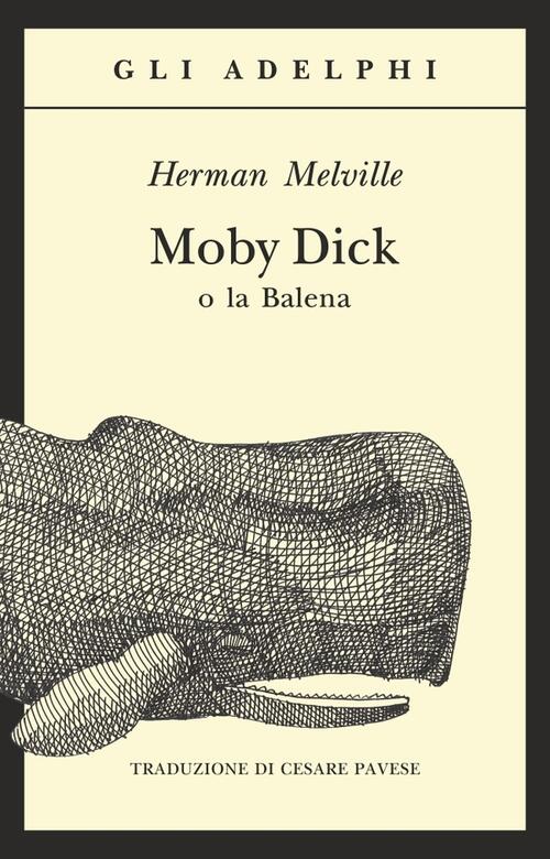 Moby Dick O La Balena Herman Melville Adelphi 1994