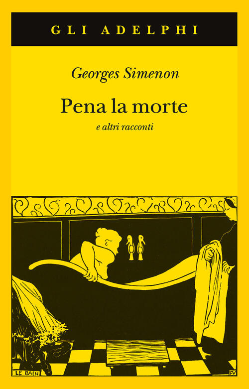 Pena La Morte E Altri Racconti Georges Simenon Adelphi 2022