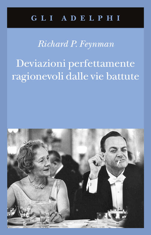 Deviazioni Perfettamente Ragionevoli Dalle Vie Battute. Le Lettere Di Richard