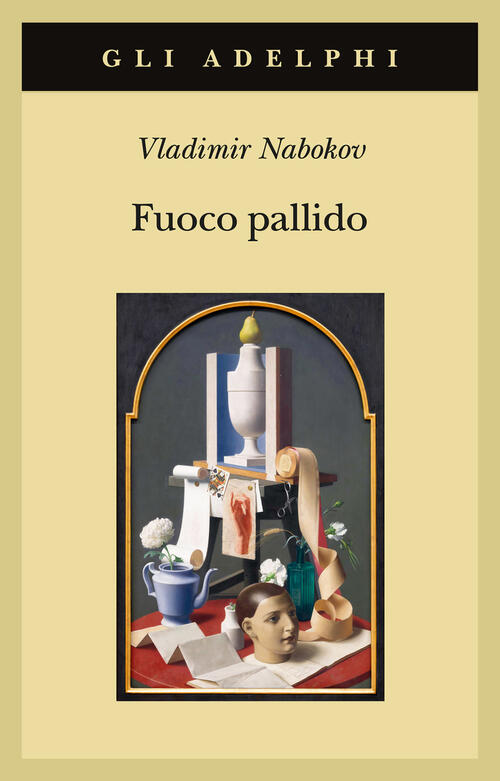 Fuoco Pallido Vladimir Nabokov Adelphi 2024