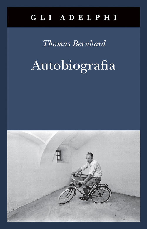 Autobiografia: L’Origine-La Cantina-Il Respiro-Il Freddo-Un Bambino Thomas Ber
