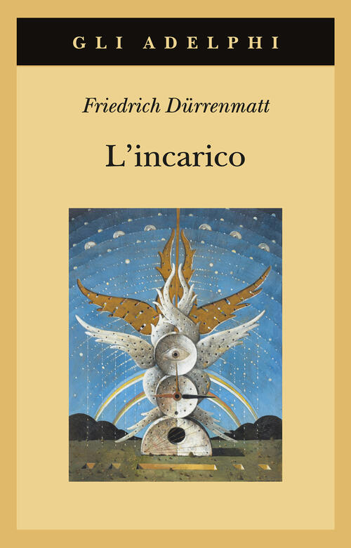 L'incarico Ovvero Sull'osservare Di Chi Osserva Gli Osservatori. Novella In Ve