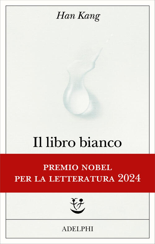 Il Libro Bianco Han Kang Adelphi 2025